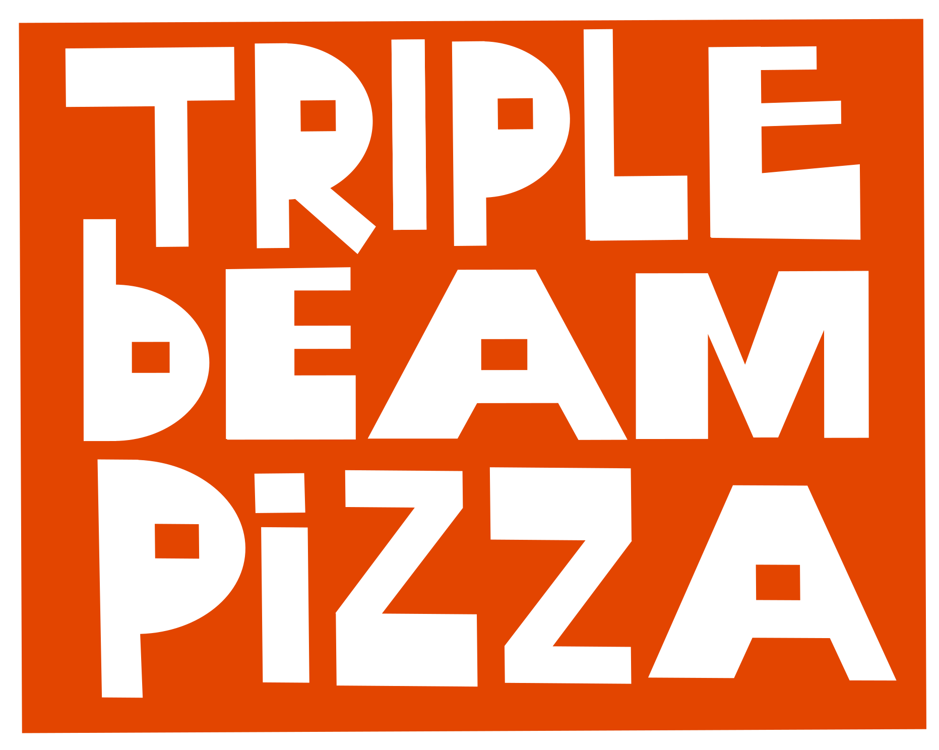 Triple Beam Pizza